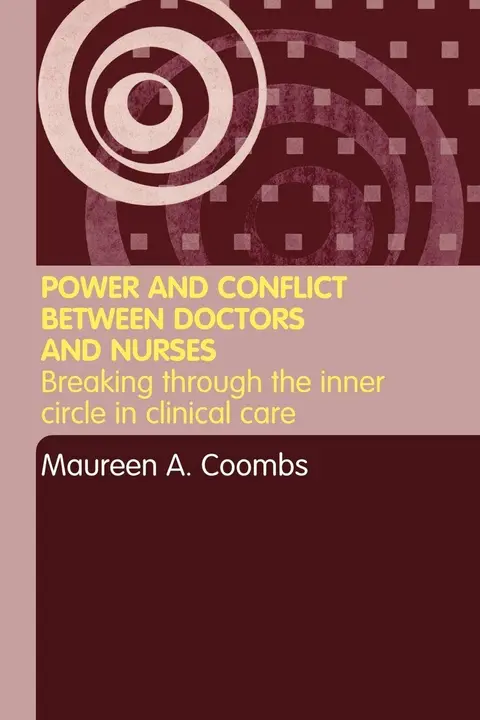 Cover of Power & Conflict Between Doctors and Nurses