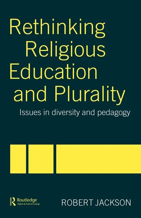 Cover of Rethinking Religious Education and Plurality