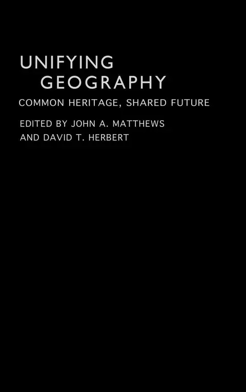 Cover of Unifying Geography
