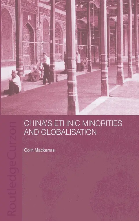 Cover of China's Ethnic Minorities and Globalisation