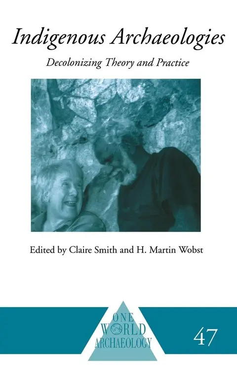 Cover of Indigenous Archaeologies