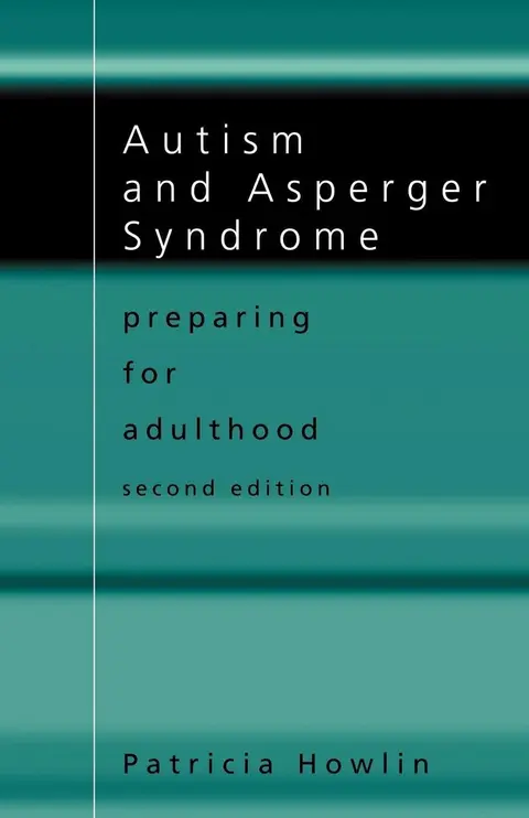 Cover of Autism and Asperger Syndrome Preparing for Adulthood 2Ed