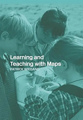 Cover of Learning and Teaching with Maps