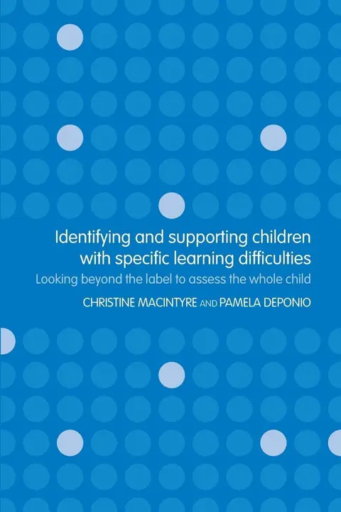 Cover of Identifying and Supporting Children with Specific Learning Difficulties