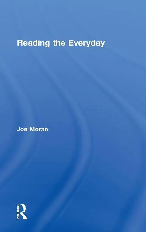Cover of Reading the Everyday