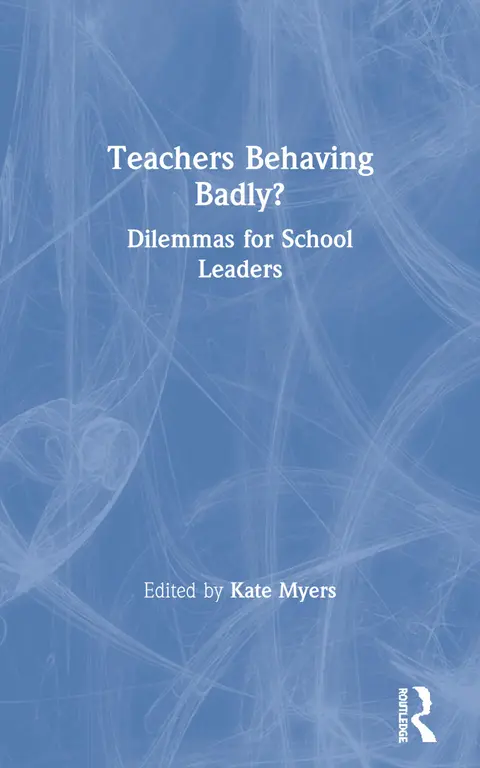 Cover of Teacher's Behaving Badly?