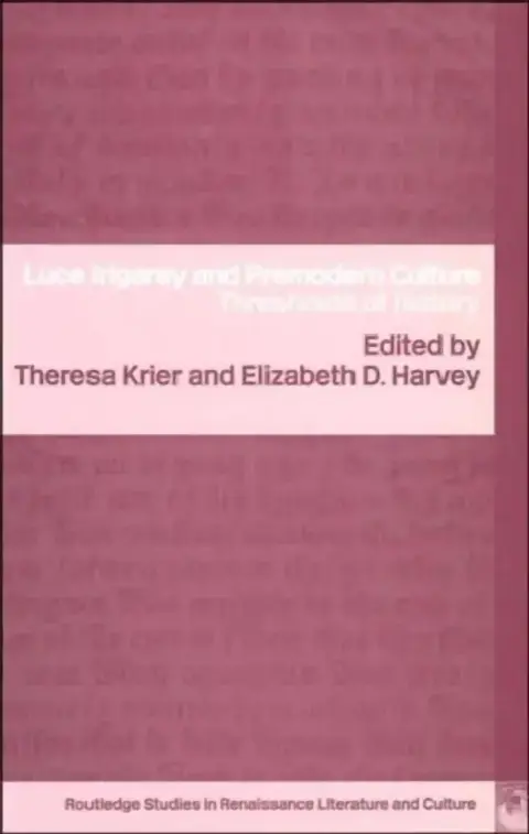 Cover of Luce Irigaray and Premodern Culture