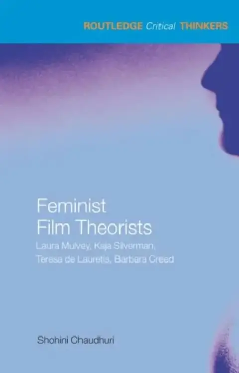 Cover of Feminist Film Theorists