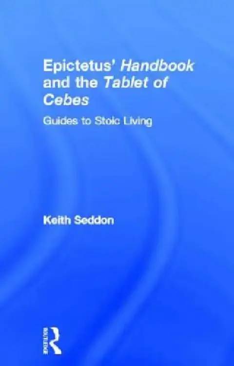 Cover of Epictetus' Handbook and the Tablet of Cebes
