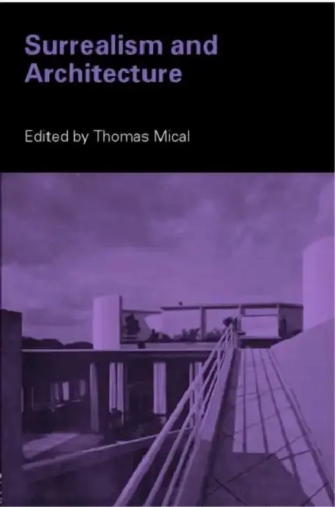 Cover of Surrealism and Architecture