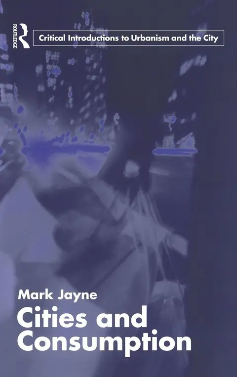 Cover of Cities and Consumption