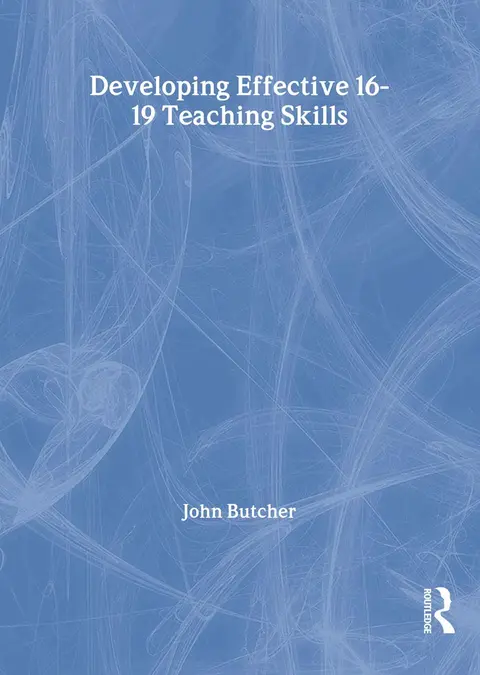 Cover of Developing Effective 16-19 Teaching Skills