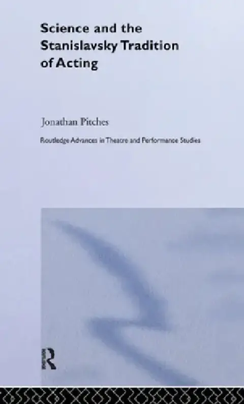 Cover of Science and the Stanislavsky Tradition of Acting