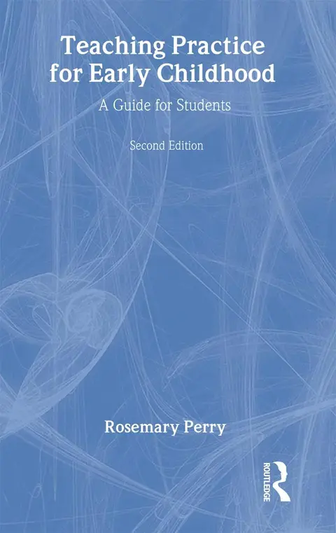 Cover of Teaching Practice for Early Childhood