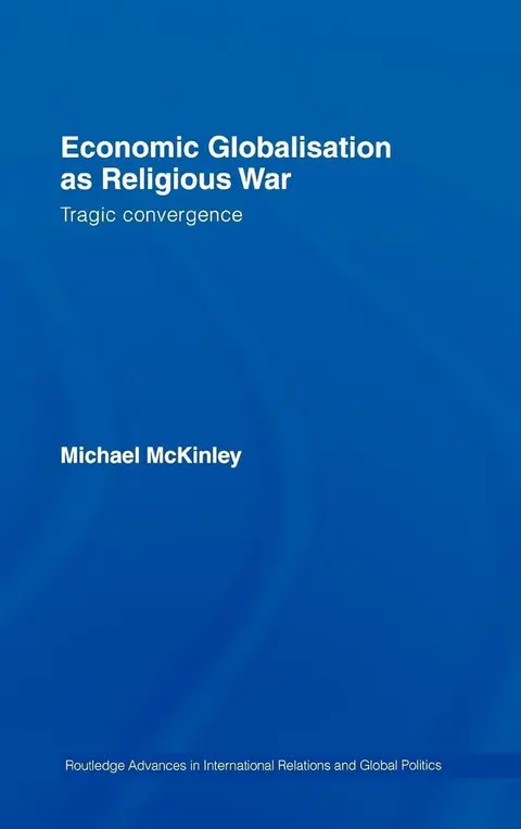 Cover of Economic Globalisation as Religious War