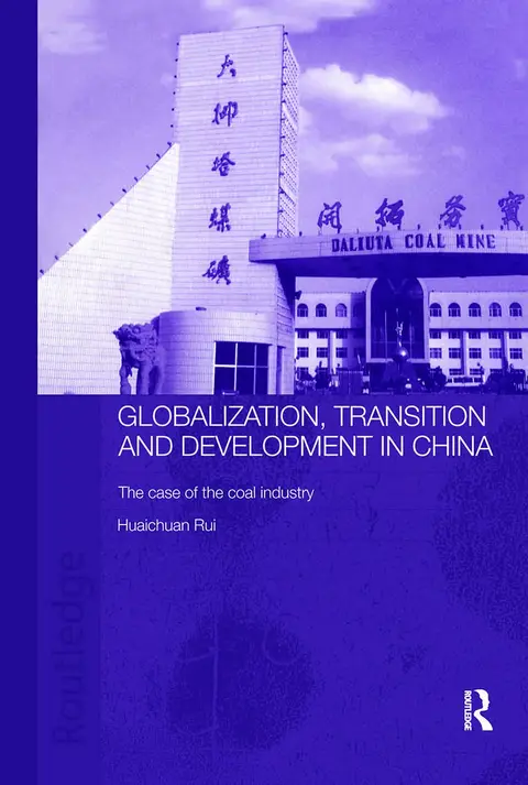 Cover of Globalization, Transition and Development in China
