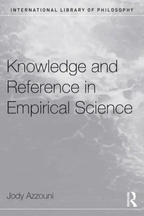 Cover of Knowledge and Reference in Empirical Science