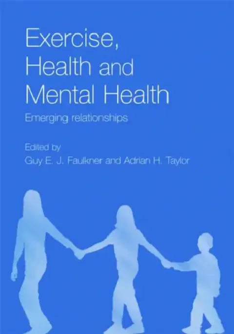 Cover of Exercise, Health and Mental Health