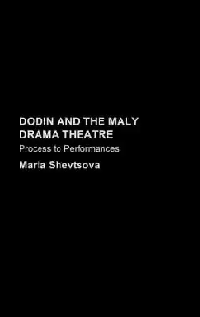 Cover of Dodin and the Maly Drama Theatre