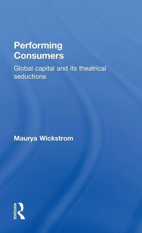 Cover of Performing Consumers