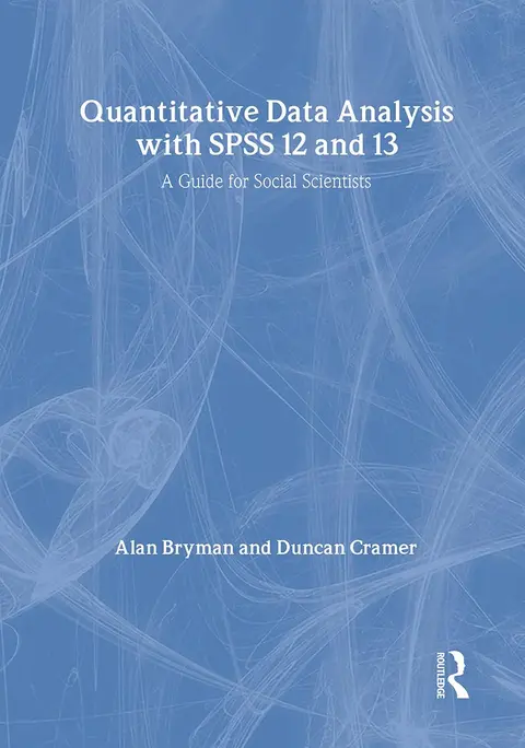 Cover of Quantitative Data Analysis with SPSS 12 and 13