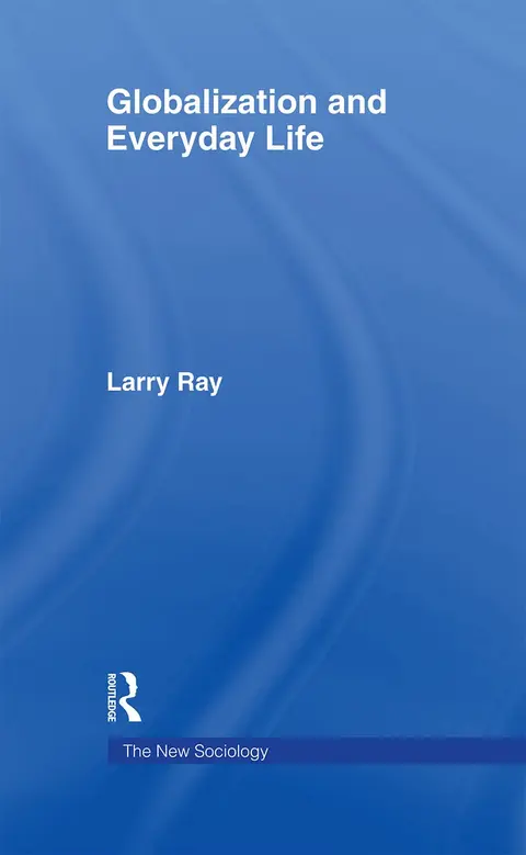 Cover of Globalization and Everyday Life