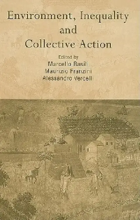 Cover of Environment, Inequality and Collective Action