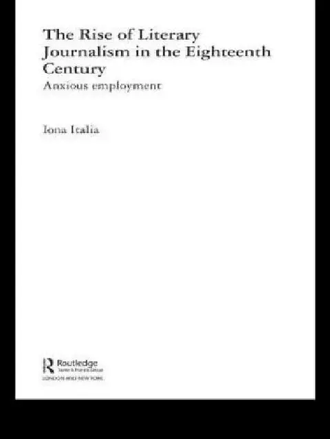 Cover of The Rise of Literary Journalism in the Eighteenth Century