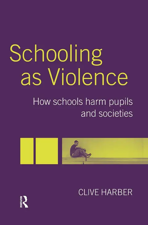 Cover of Schooling as Violence