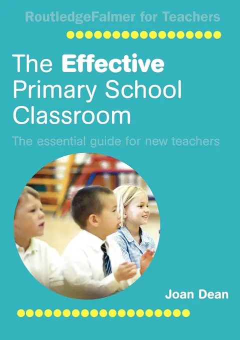 Cover of The Effective Primary School Classroom