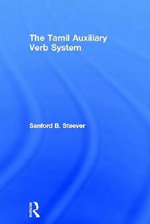 Cover of The Tamil Auxiliary Verb System