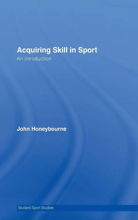 Cover of Acquiring Skill in Sport