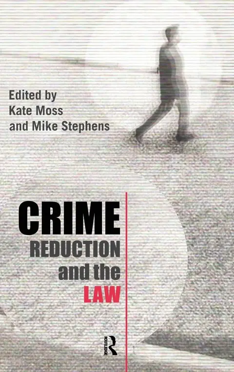 Cover of Crime Reduction and the Law