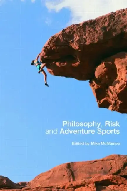 Cover of Philosophy, Risk and Adventure Sports