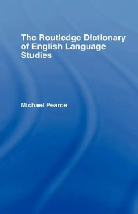 Cover of The Routledge Dictionary of English Language Studies