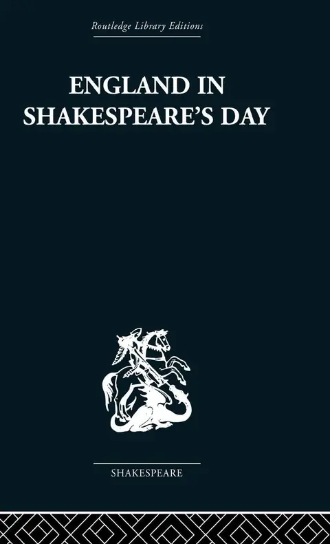 Cover of England in Shakespeare's Day