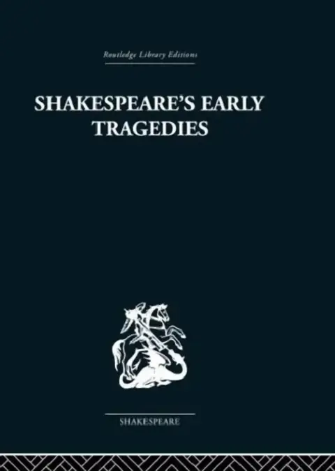 Cover of Shakespeare's Early Tragedies