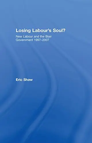 Cover of Losing Labour's Soul?