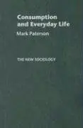 Cover of Consumpton and Everyday Life