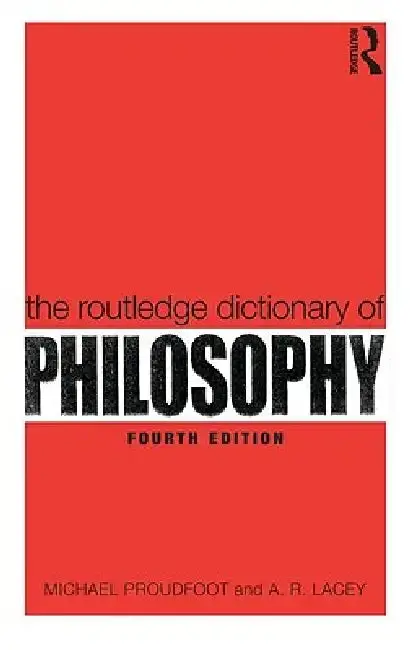 Cover of The Routledge Dictionary of Philosophy