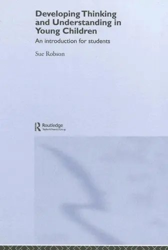 Cover of Developing Thinking and Understanding in Young Children