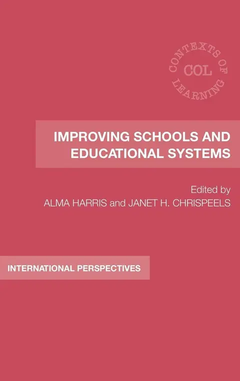 Cover of Improving Schools and Educational Systems
