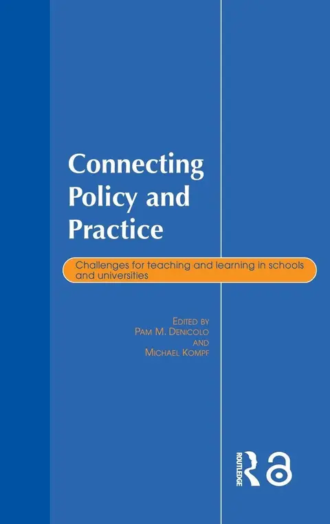 Cover of Connecting Policy and Practice