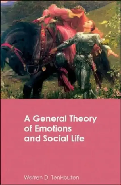 Cover of A General Theory of Emotions and Social Life