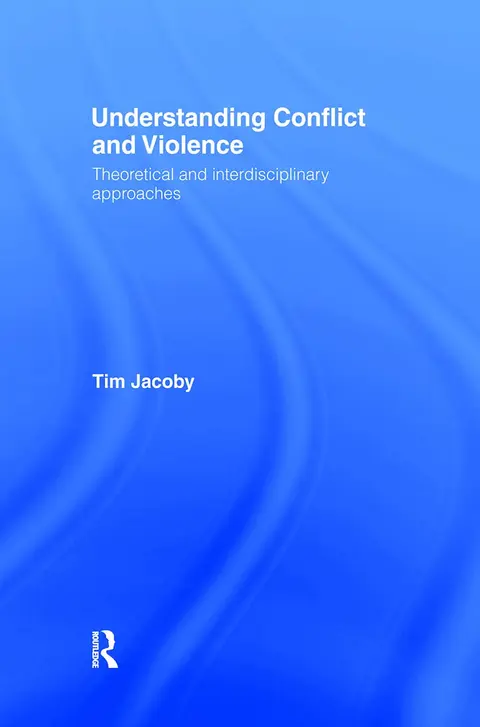 Cover of Understanding Conflict and Violence