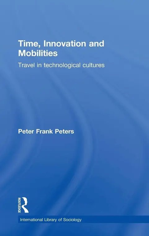Cover of Time Innovation and Mobilities