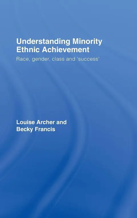 Cover of Understanding Minority Ethnic Achievement