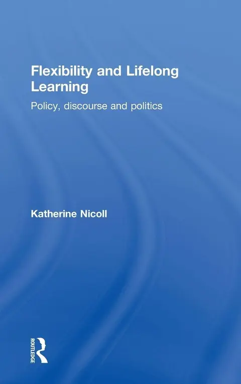 Cover of Flexibility and Lifelong Learning