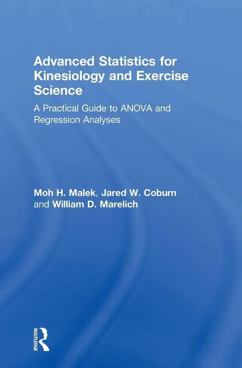 Cover of Advanced Statistics for Kinesiology and Exercise Science