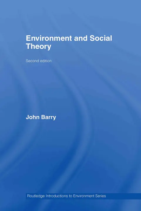 Cover of Environment and Social Theory